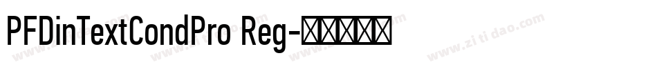 PFDinTextCondPro Reg字体转换